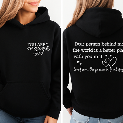 The Original “You are Enough”Hoodie