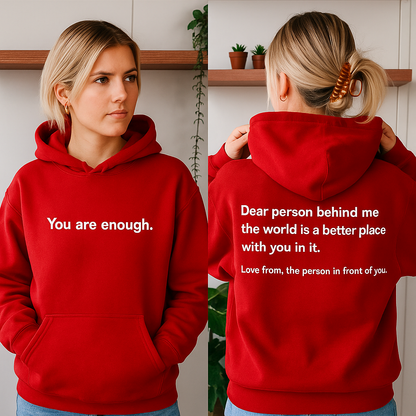 You are Enough Hoodie