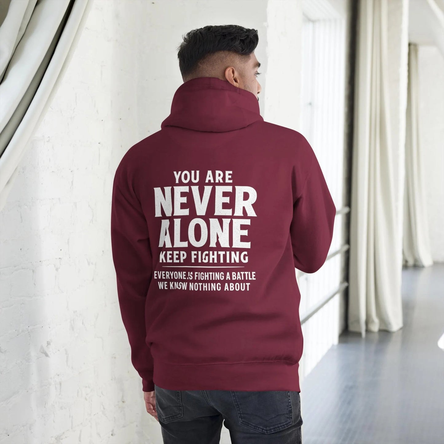 The Original "You Are Never Alone" Hoodie