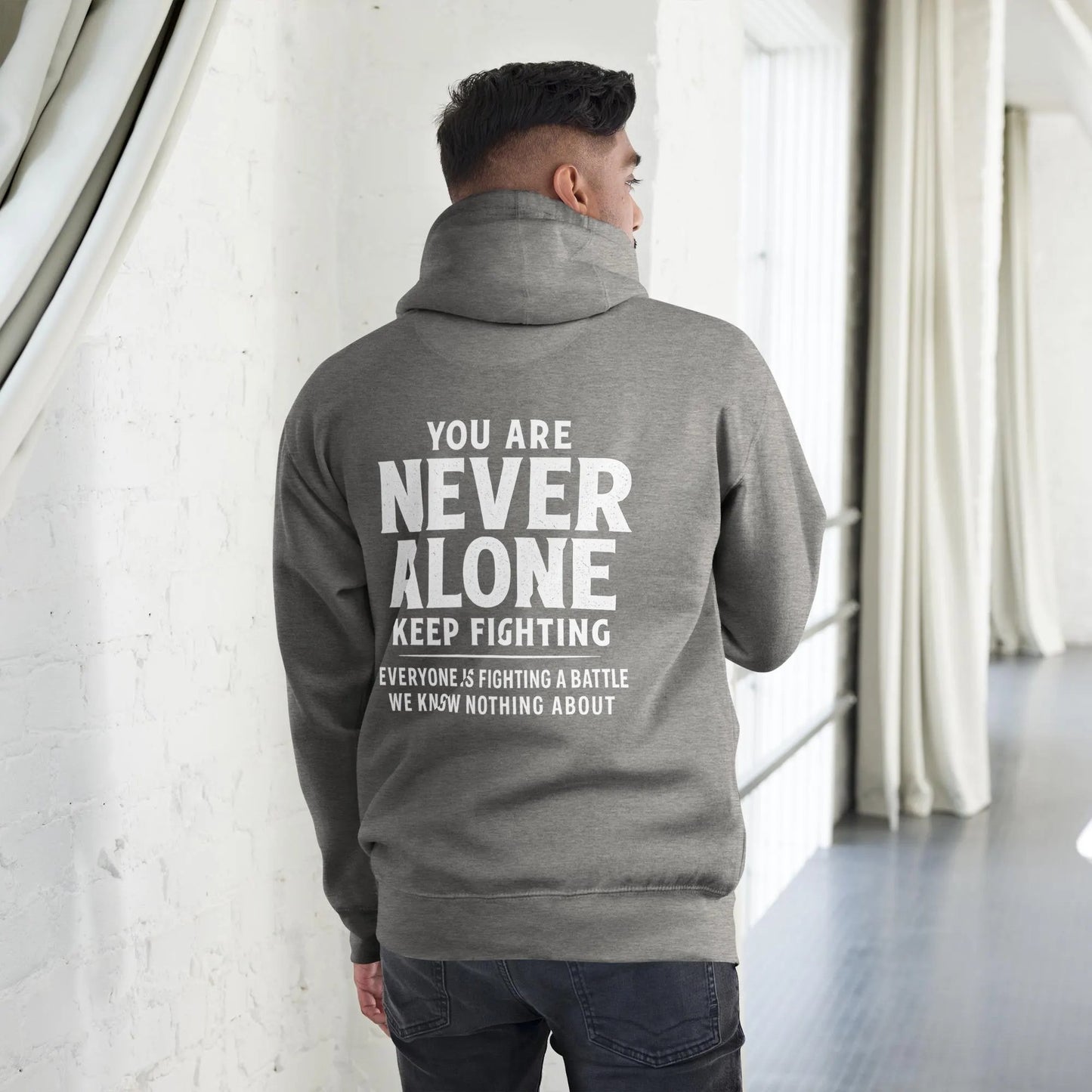 The Original "You Are Never Alone" Hoodie