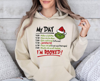 The Original "My Day Grinch" Hoodie
