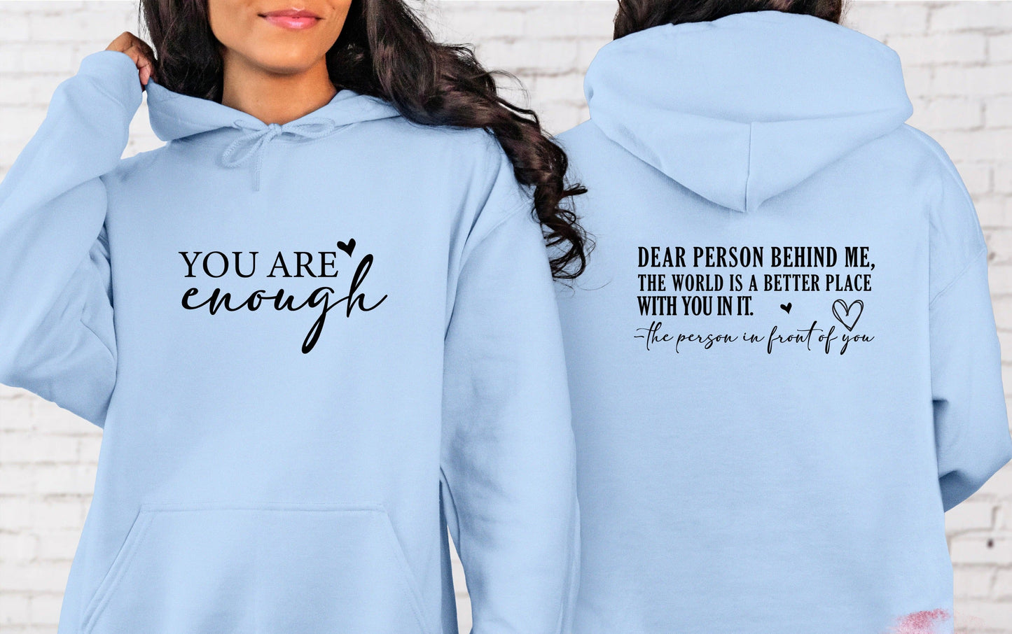 The Original "You are Enough" Hoodie