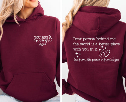 The original "You Are Enough" Hoodie